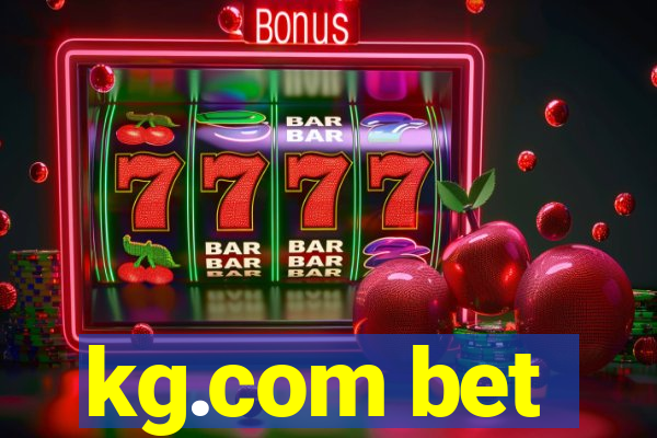 kg.com bet